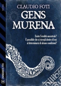 Gens Murena. E-book. Formato EPUB ebook di Claudio Foti