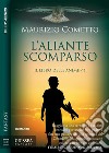 L'aliante scomparsoIl libro delle anime 1. E-book. Formato EPUB ebook di Maurizio Cometto