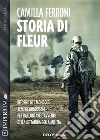 Storia di Fleur. E-book. Formato EPUB ebook