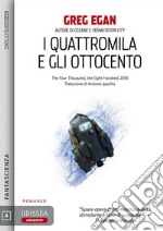 I quattromila e gli ottocento. E-book. Formato EPUB ebook