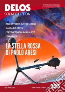 Delos Science Fiction 225. E-book. Formato EPUB ebook di Carmine Treanni