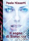 Il sogno di Sister Joy. E-book. Formato EPUB ebook