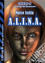 A.l.i.n.a.. E-book. Formato EPUB ebook