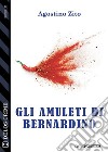 Gli amuleti di Bernardino. E-book. Formato EPUB ebook