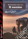 Il nemico. E-book. Formato EPUB ebook