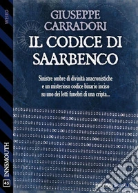 Il Codice di Saarbenco. E-book. Formato EPUB ebook