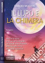 Il lupo e la chimera. E-book. Formato EPUB