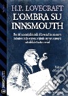 L&apos;ombra su Innsmouth. E-book. Formato EPUB ebook