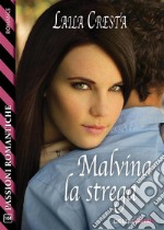 Malvina la strega. E-book. Formato EPUB ebook