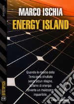 Energy Island. E-book. Formato EPUB ebook