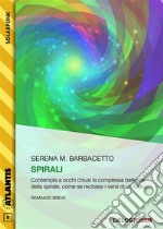 Spirali. E-book. Formato EPUB