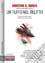 Un tuffo nel relitto. E-book. Formato EPUB ebook