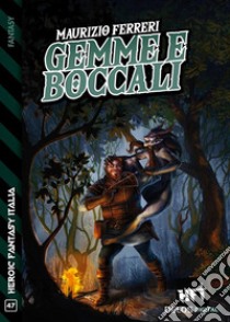 Gemme e boccali. E-book. Formato EPUB ebook di Maurizio Ferrero