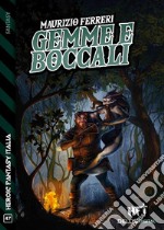 Gemme e boccali. E-book. Formato EPUB