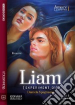 Liam: experiment 01. E-book. Formato EPUB