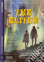 The Glitch. E-book. Formato EPUB