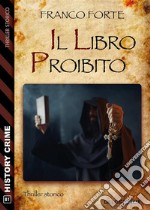 Il libro proibito. E-book. Formato EPUB ebook