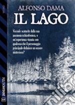 Il lago. E-book. Formato EPUB ebook