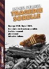 Tragedie sorelle. E-book. Formato EPUB ebook