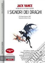 I signori dei draghi. E-book. Formato EPUB ebook