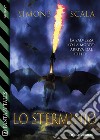 Lo sterminio. E-book. Formato EPUB ebook