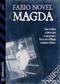 Magda. E-book. Formato EPUB ebook di Fabio Novel