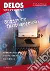 Delos Science Fiction 232. E-book. Formato EPUB ebook