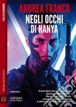 Negli occhi di Hanya. E-book. Formato EPUB ebook