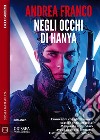 Negli occhi di Hanya. E-book. Formato EPUB ebook