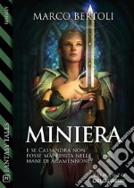 Miniera. E-book. Formato EPUB ebook