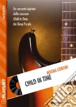 Child In Time. E-book. Formato EPUB ebook