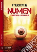 Numen – Scommessa sulla Fine del Mondo. E-book. Formato EPUB ebook