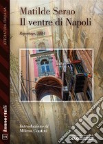 Il ventre di Napoli. E-book. Formato EPUB ebook