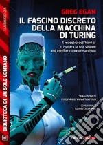 Il fascino discreto della macchina di Turing. E-book. Formato EPUB ebook