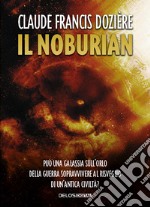 Il NoburianEroi di guerre invisibili 2. E-book. Formato EPUB ebook