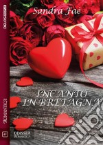 Incanto in Bretagna. E-book. Formato EPUB ebook