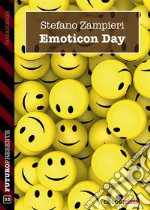 Emoticon Day. E-book. Formato EPUB