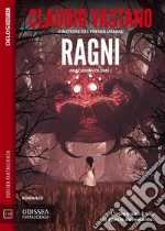 RagniAracnia 1. E-book. Formato EPUB ebook