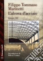 L’alcova d’acciaio. E-book. Formato EPUB ebook