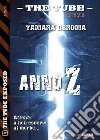 Anno Z. E-book. Formato EPUB ebook di Tamara Deroma