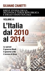 L&apos;Italia dal 2011 al 2014. E-book. Formato EPUB ebook