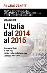 L&apos;Italia dal 2014 al 2015. E-book. Formato EPUB ebook