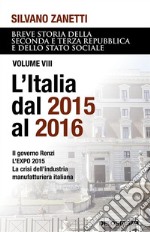 L&apos;Italia dal 2015 al 2016. E-book. Formato EPUB