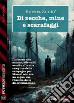 Di zecche, mine e scarafaggi. E-book. Formato EPUB ebook