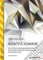 Identità nomade. E-book. Formato EPUB