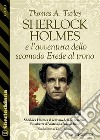 Sherlock Holmes e l&apos;avventura dello scomodo Erede al trono. E-book. Formato EPUB ebook