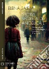 Storia segreta di Angelica Li. E-book. Formato EPUB ebook