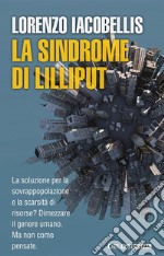 La sindrome di Lilliput. E-book. Formato EPUB ebook