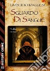 Sguardo di sangue. E-book. Formato EPUB ebook