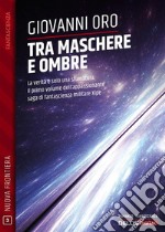 Tra maschere e ombreXipe 1. E-book. Formato EPUB